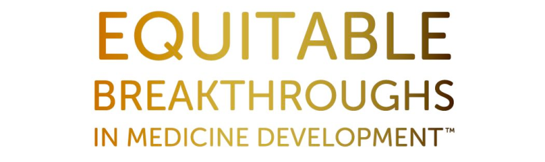 Large text in orange, gold, and brown hues reading Equitable Breakthroughs in Medicine Development